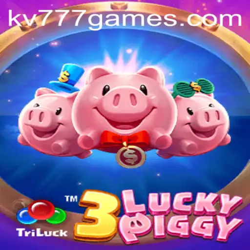 Exploring the World of 3LUCKYPIGGY and the Exciting KV777