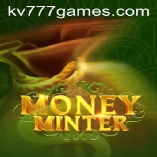 Experience the Thrilling World of MoneyMinter