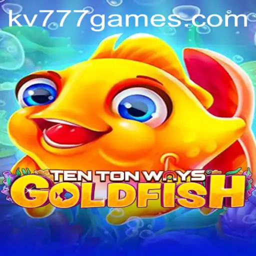 Exploring TenTonWaysGoldfish: A Dive into the Latest Gaming Sensation